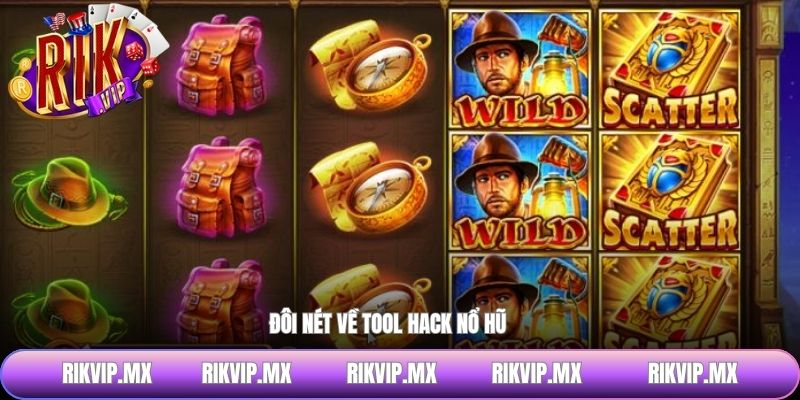 Đôi nét về tool hack nổ hũ